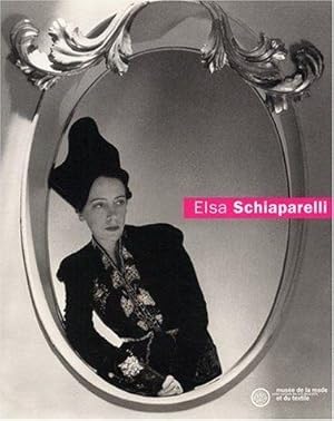 Seller image for Elsa Schiaparelli for sale by Librairie du Bacchanal