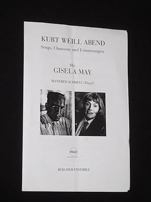 Seller image for Programmzettel Berliner Ensemble um 2000. KURT-WEIL-ABEND - SONGS, CHANSONS UND ERINNERUNGEN. Mit Gisela May und Manfred Schmitz (Flgel) for sale by Fast alles Theater! Antiquariat fr die darstellenden Knste