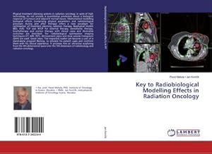 Immagine del venditore per Key to Radiobiological Modelling Effects in Radiation Oncology venduto da AHA-BUCH GmbH
