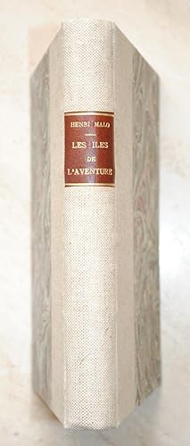 Les Iles de lAventure. Avec une carte et 8 illustrations.