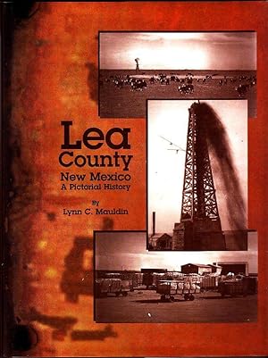 Lea County, New Mexico: A Pictorial History