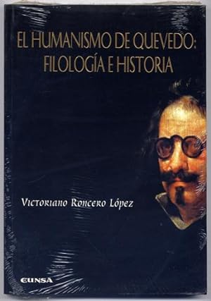 Immagine del venditore per El Humanismo de Quevedo: Filologia e Historia. venduto da Hesperia Libros