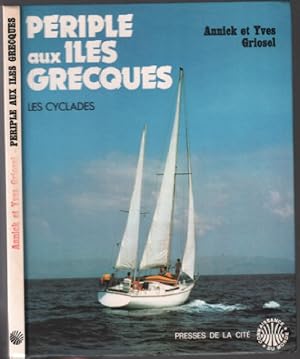 Image du vendeur pour Priple aux iles grecques : les cyclades mis en vente par librairie philippe arnaiz