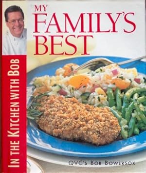 Imagen del vendedor de In the Kitchen With Bob: My Family Best a la venta por Canford Book Corral