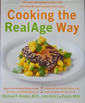 Image du vendeur pour Cooking the Real Age Way mis en vente par Canford Book Corral