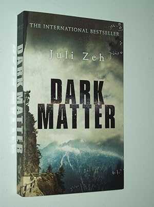 Bild des Verkufers fr Dark Matter zum Verkauf von Rodney Rogers