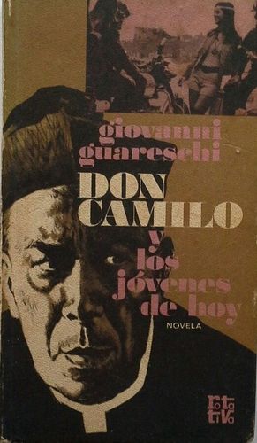 DON CAMILO Y LOS JÓVENES DE HOY