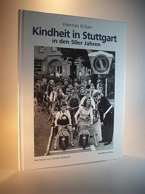 Bild des Verkufers fr Kindheit in Stuttgart in den 50er Jahren. zum Verkauf von Adalbert Gregor Schmidt