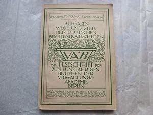 - Festschrift zum fünfjährigen Bestehen der Verwaltungs-Akademie Berlin 1919-1924 (VAB). Aufgaben...