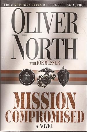 Seller image for Mission Compromised: A Novel (signed by North) for sale by Auldfarran Books, IOBA
