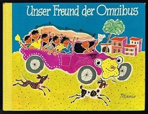 Bild des Verkufers fr Unser Freund der Omnibus. - zum Verkauf von Libresso Antiquariat, Jens Hagedorn