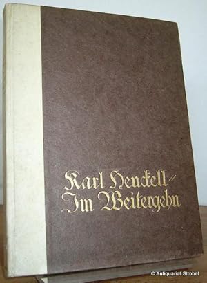 Bild des Verkufers fr Im Weitergehn. Neue Gedichte. zum Verkauf von Antiquariat Christian Strobel (VDA/ILAB)