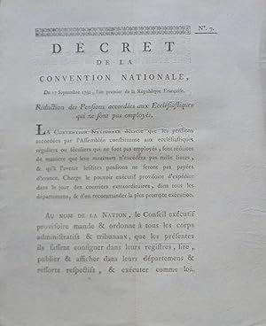 Décret de la Convention Nationale: réduction des Pensions acordées aux Ecclésiastiques qui ne son...