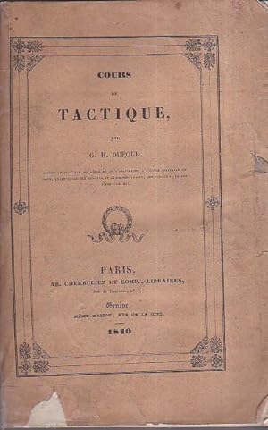 Imagen del vendedor de Cours de Tactique a la venta por Gilibert Libreria Antiquaria (ILAB)