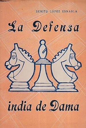 Imagen del vendedor de La Defensa India de Dama a la venta por Gilibert Libreria Antiquaria (ILAB)