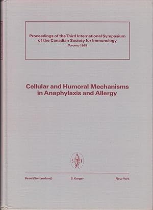 Cellular and Humoral Mechanisms in Anaphylaxis and Allergy [author's copy]