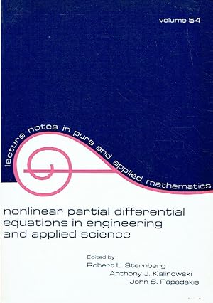 Bild des Verkufers fr Nonlinear Partial Differential Equations in Engineering and Applied Science. Proceedings of a Conference Sponsored by Office of Naval Research Held At University of Rhode Island Kingston, Rhode Island. zum Verkauf von Antiquariat Bernhardt