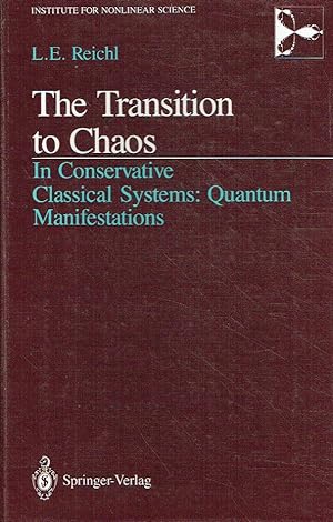 Seller image for The Transition to Chaos: In Conservative Classical Systems: Quantum Manifestations (Institute for Nonlinear Science). for sale by Antiquariat Bernhardt