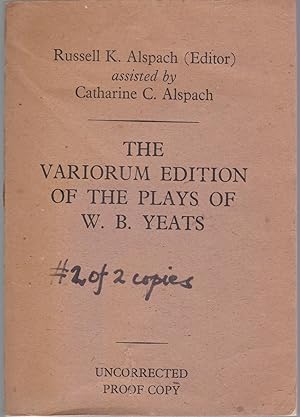 The Variorum Edition of the Plays of W. B. Yeats [from cover of proof]