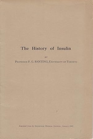 The History of Insulin [Canadian edition]