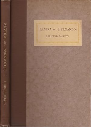 Elvira and Fernando and Other Selections [proper first inscribed]