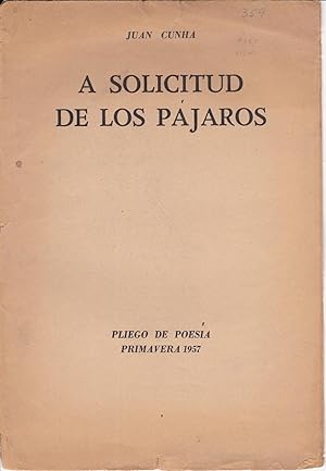 A Solicitud de los Pajaros [A Request of the Birds]