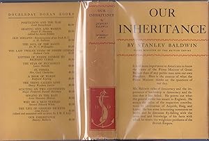 Our Inheritance: Speeches and Addresses [in bright jacket]