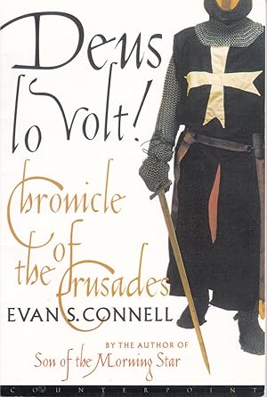 Deus lo Volt! Chronicle of the Crusades [corrected proof]