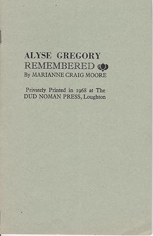 Alyse Gregory Remembered [the author's scarcest book]