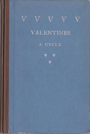 VVVVV [25] Valentines and Various Verses [deluxe issue of 20 copies, inscribed to the author's da...