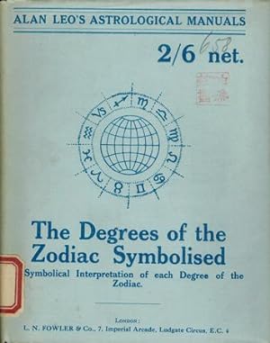 The Degrees of the Zodiac Symbolised.