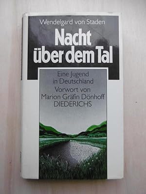 Bild des Verkufers fr Nacht ber dem Tal. Eine Jugend in Deutschland. Einfhrung von Marion Grfin Dnhoff. zum Verkauf von Antiquariat Steinwedel