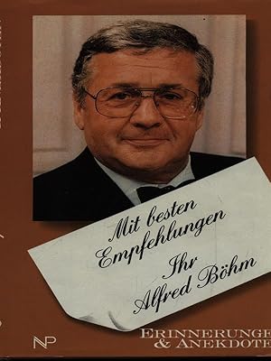 Bild des Verkufers fr Mit besten empfehlungen ihr Bohm, Alfred zum Verkauf von Librodifaccia