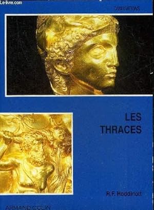 Bild des Verkufers fr LES THRACES - COLLECTION CIVILISATIONS. zum Verkauf von Le-Livre