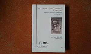 Immagine del venditore per La France et les Franais en Russie. Nouvelles sources et approches (1815-1917) venduto da Librairie de la Garenne