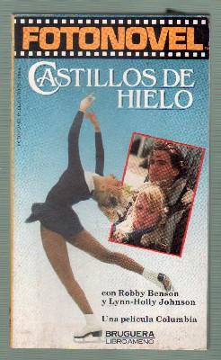 A FOTONOVEL PUBLICATION Nº 43 - CASTILLOS DE HIELO.