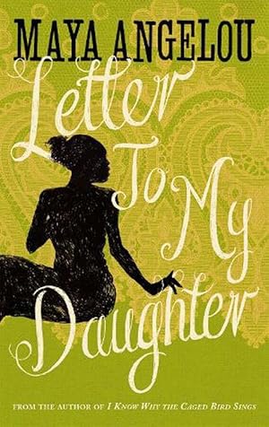 Image du vendeur pour Letter To My Daughter (Paperback) mis en vente par Grand Eagle Retail