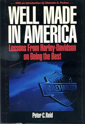 Seller image for Well Made In America : Lessons From Harley-Davidson on Being the Best for sale by Librairie Le Nord