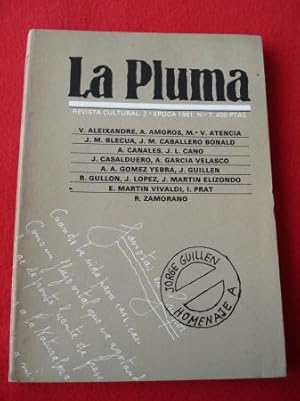 Image du vendeur pour LA PLUMA. Revista Cultural. 2 poca. 1981. N 7: Homenaje a Jorge Guilln mis en vente par GALLAECIA LIBROS