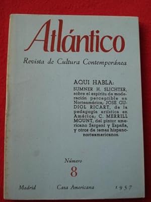 Image du vendeur pour ATLNTICO. Revista de Cultura Contempornea. Nmero 8, Diciembre-1957. Casa Americana - Madrid mis en vente par GALLAECIA LIBROS