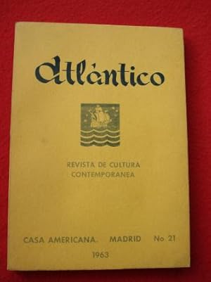 ATLÁNTICO. Revista de Cultura Contemporánea. Número 21, 1963. Casa Americana - Madrid