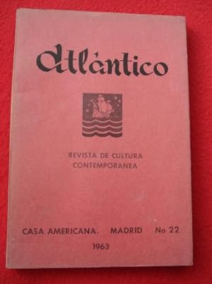 ATLÁNTICO. Revista de Cultura Contemporánea. Número 22, 1963. Casa Americana - Madrid