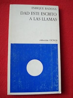 Seller image for Dad este escrito a las llamas 1971-1973 for sale by GALLAECIA LIBROS