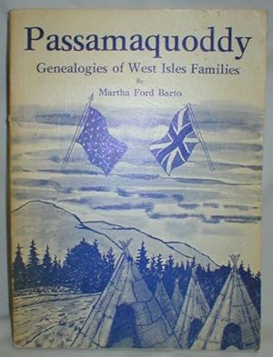 Passamaquoddy; Genealogies of West Isles Families