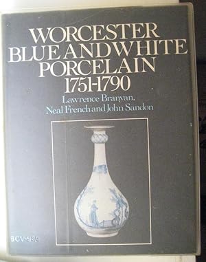 Image du vendeur pour Worcester Blue and White Porcelain 1751-1790 mis en vente par GRANTANTIQUE