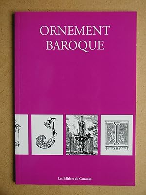 Image du vendeur pour Ornament Baroque. mis en vente par N. G. Lawrie Books