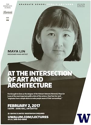 Maya Lin At the Intersection of Art and Architecture. University of Washington Graduate School Pu...