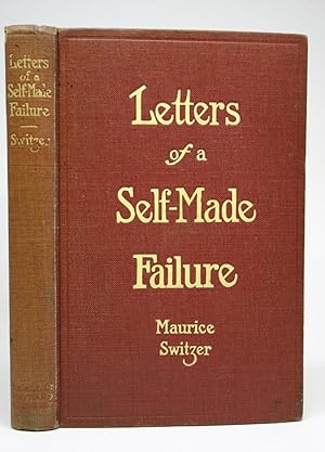 Imagen del vendedor de Letters of a Self-Made Failure a la venta por Minotavros Books,    ABAC    ILAB