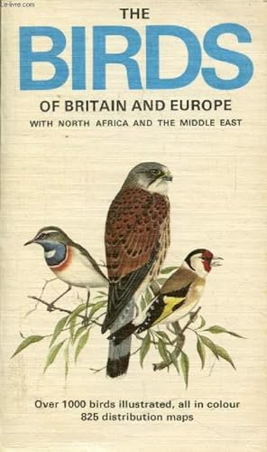 Bild des Verkufers fr THE BIRDS OF BRITAIN AND EUROPE, With North Africa and the Middle East zum Verkauf von Le-Livre