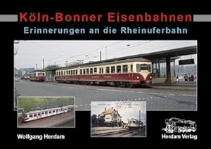 Seller image for Kln-Bonner Eisenbahnen for sale by BuchWeltWeit Ludwig Meier e.K.